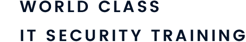 WORLD CLASS IT SECURITY TRAINING